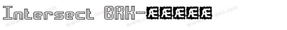 Intersect BRK字体转换